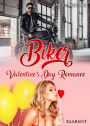 Biker Valentine`s Day Romance: Rockerroman