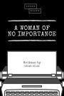 A Woman of No Importance