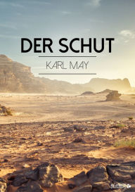 Title: Der Schut, Author: Karl May