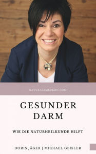 Title: Gesunder Darm: Wie die Naturheilkunde hilft, Author: Doris Jäger