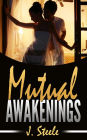 Mutual Awakenings