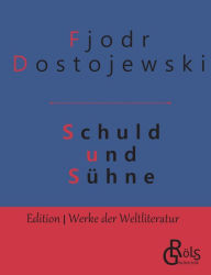 Title: Schuld und Sühne, Author: Fjodor Dostojewski