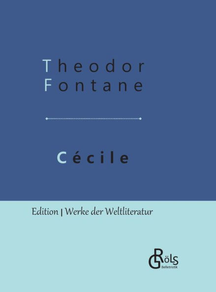 Cécile: Gebundene Ausgabe