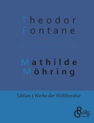 Title: Mathilde Möhring, Author: Theodor Fontane