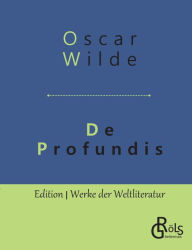 Title: De Profundis, Author: Oscar Wilde