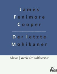 Title: Der letzte Mohikaner, Author: James Fenimore Cooper