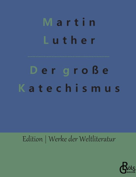 Der große Katechismus