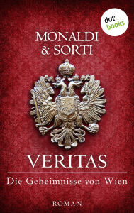 Title: VERITAS - Die Geheimnisse von Wien: Roman, Band 3, Author: Rita Monaldi