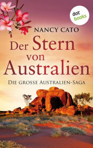 Title: Der Stern von Australien: Roman, Author: Nancy Cato