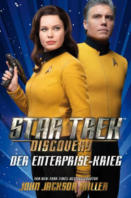 Title: Star Trek - Discovery: Der Enterprise-Krieg, Author: John Jackson Miller