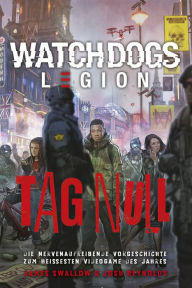 Title: Watch Dogs: Legion - Tag Null, Author: James Swallow
