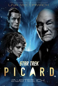 Free ebook mobile downloads Star Trek - Picard 4: Zweites Ich 9783966588539 iBook RTF (English Edition) by Una McCormack, Stephanie Pannen, Una McCormack, Stephanie Pannen