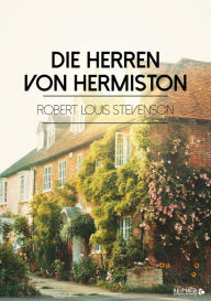 Title: Die Herren von Hermiston, Author: Robert Louis Stevenson