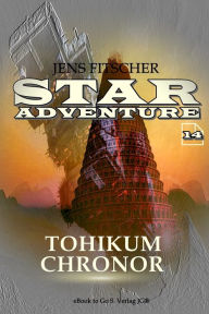 Title: TOHIKUM-Chronor (STAR ADVENTURE 14), Author: Jens Fitscher