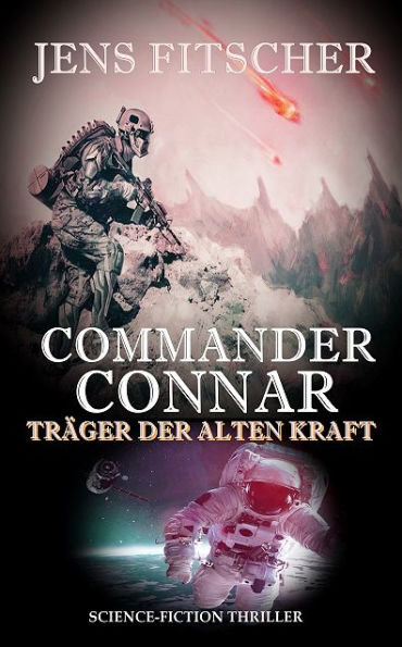 Commander Connar (Träger der Alten Kraft)