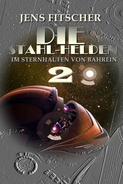 DIE STAHL-HELDEN 2