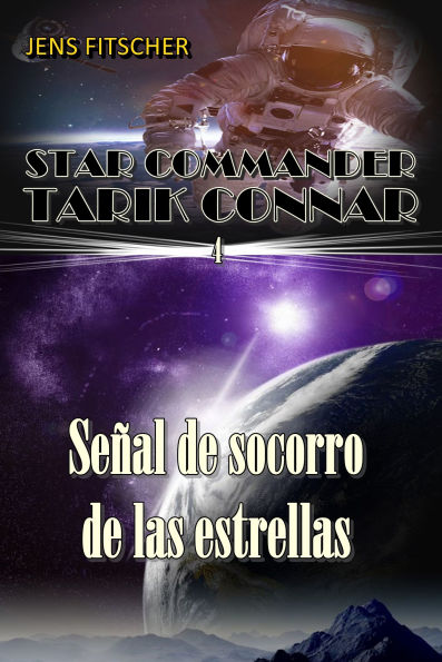 Señal de socorro de las estrellas (Señal de socorro de las estrellas 4)