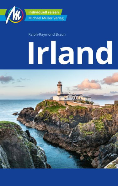 Irland Reiseführer Michael Müller Verlag: Individuell reisen mit vielen praktischen Tipps.