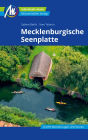 Mecklenburgische Seenplatte Reiseführer Michael Müller Verlag: Individuell reisen mit vielen praktischen Tipps.
