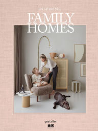 Title: Inspiring Family Homes, Author: gestalten