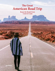 Free kindle downloads new books The Great American Road Trip: Roam the Roads From Coast to Coast PDB DJVU RTF by gestalten, Aether, gestalten, Aether 9783967040234