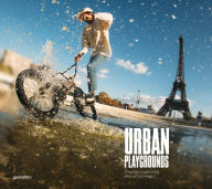 Title: Urban Playgrounds: Skateboarding and Urban Sports Around the World, Author: gestalten