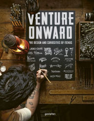 Title: Venture Onward: The Design and Curiosities of 1924US, Author: gestalten