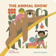 Title: The Animal Show, Author: Marcos Farina