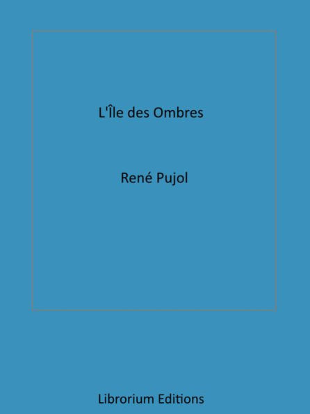 L'Île des Ombres