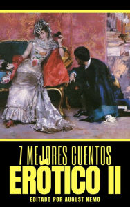 Title: 7 mejores cuentos - Erótico II, Author: D. H. Lawrence
