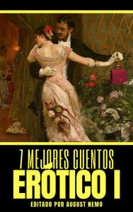 Title: 7 mejores cuentos - Erótico I, Author: Honore de Balzac