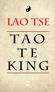 Title: Tao Te King, Author: Lao Tse