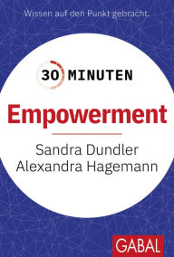 Title: 30 Minuten Empowerment, Author: Sandra Dundler