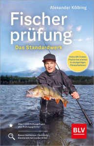 Title: Fischerprüfung: Das Standardwerk, Author: Alexander Kölbing