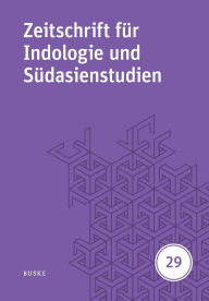 Title: Zeitschrift fï¿½r Indologie und Sï¿½dasienstudien 29, Author: Thomas Oberlies