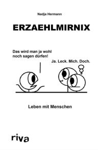 Title: Erzaehlmirnix - Leben mit Menschen, Author: Nadja Hermann