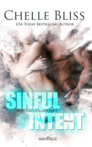 Title: Sinful Intent, Author: Chelle Bliss