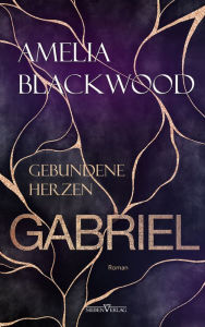 Title: Gabriel, Author: Amelia Blackwood
