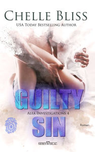Title: Guilty Sin, Author: Chelle Bliss