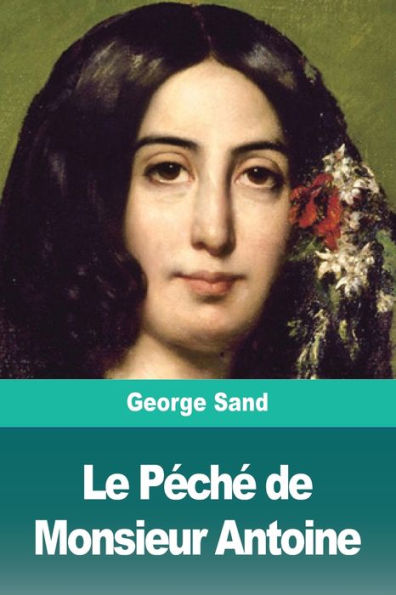 Le Pï¿½chï¿½ de Monsieur Antoine