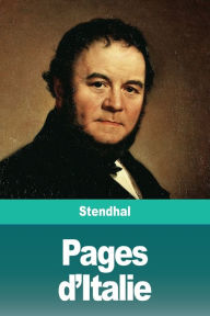 Title: Pages d'Italie, Author: Stendhal