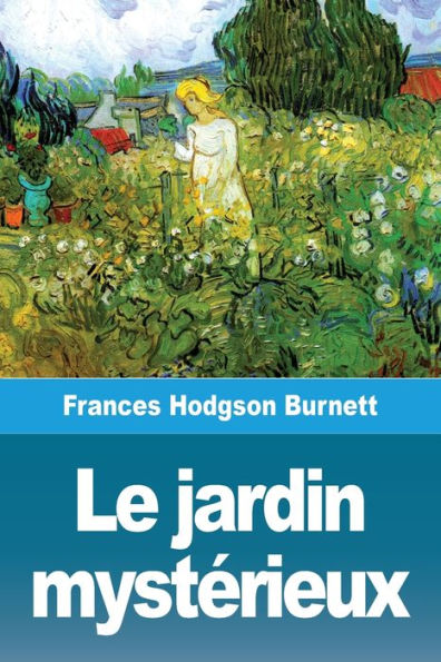 Le jardin mystï¿½rieux