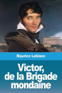 Victor, de la Brigade mondaine