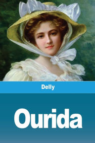 Title: Ourida, Author: Delly