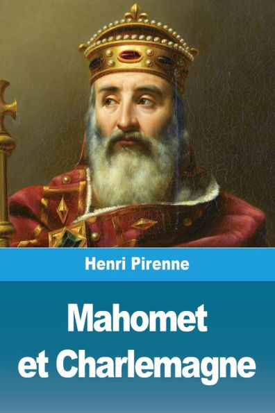 Mahomet et Charlemagne