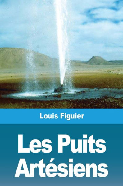 Les Puits Artésiens