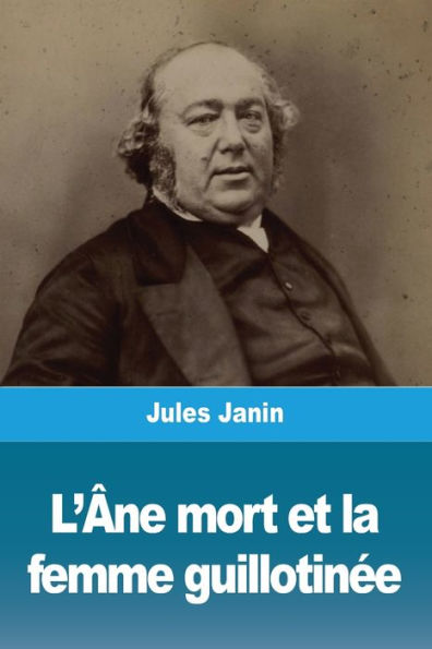 L'Âne mort et la femme guillotinée