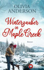 Winterzauber in Maple Creek