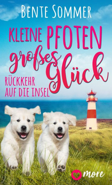 Kleine Pfoten, großes Glück - Rückkehr auf die Insel