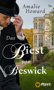 Title: Das Biest von Beswick, Author: Amalie Howard